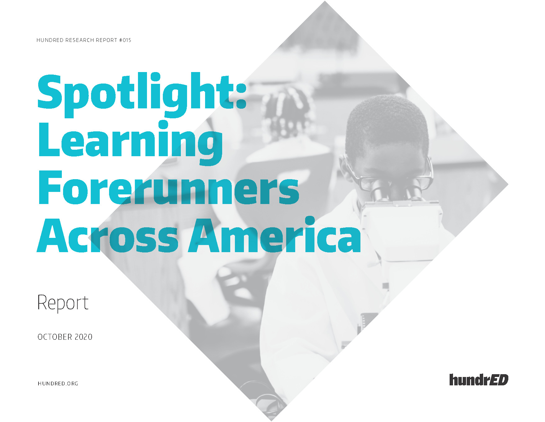 HundrED Spotlight: Learners Forerunners Across America